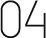 04